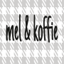 mel&koffie
