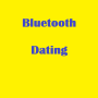 Bluetooth Dating
